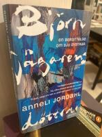 Bj&ouml;rnj&auml;garens d&ouml;ttrar : en ber&auml;ttelse om sju systrar