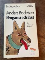 Pengarna och livet : [en kriminalroman]