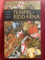 Tempelriddarna : och korst&aring;gen till det Heliga landet