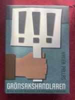 Gr&ouml;nsakshandlaren : nation, rasism, revolution och r&auml;ttighetsutmaningar