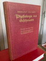  Physiologie des Geschmacks oder physiologische Anleitung zum Studium der Tafelgen&uuml;sse. Den Pariser Gastronomen gewidmet von Einem Professor, Mitglied vieler gelehrter Gesellschaften. &Uuml;bersetzt und mit Anmerkungen versehen von Carl Vogt. Zweite Auflage.