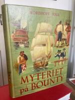 Myteriet p&aring; Bounty - Myteri!-Kamp mot sj&ouml;n - Myteristernas &ouml;