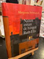Natten innan de h&auml;ngde Ruth Ellis och andra ber&auml;ttelser ur mitt liv