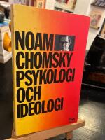 Psykologi och ideologi : [4 ess&auml;er ur:] For reasons of state