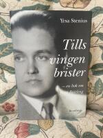 Tills vingen brister : en bok om Jussi Bj&ouml;rling