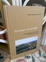 Arkeologi och samh&auml;lle : fornl&auml;mningars behandling i samh&auml;llsplaneringen