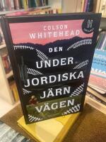 Den underjordiska j&auml;rnv&auml;gen (l&auml;ttl&auml;st)