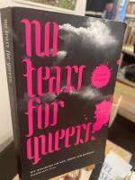 No tears for queers : ett reportage om m&auml;n, b&ouml;gar och hatbrott