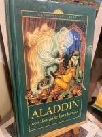 Aladdin och den underbara lampan : Ur Tusen och en natt