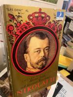"Herre, fr&auml;ls och f&ouml;rsona Ryssland" : Nikolaj II - hans liv och d&ouml;d