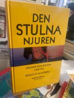 Den stulna njuren : s&auml;gner och rykten i v&aring;r tid
