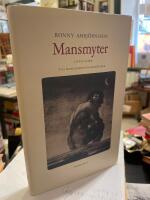 Mansmyter : liten guide till manlighetens paradoxer