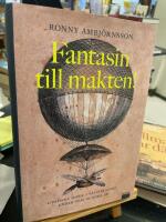 Fantasin till makten! : utopiska id&eacute;er i v&auml;sterlandet under fem hundra &aring;r