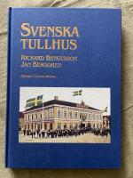 Svenska tullhus : Swedish custom houses