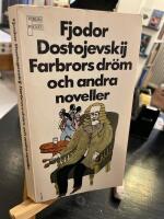 Farbrors dr&ouml;m och andra noveller