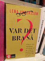Var det bra s&aring;?
