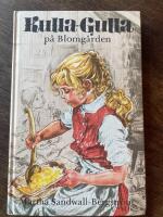 Kulla-Gulla p&aring; Blomg&aring;rden