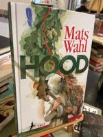 Hood : ber&auml;ttelsen om hur Robin Locksley blev Robin Hood