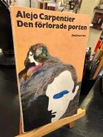 Den f&ouml;rlorade porten