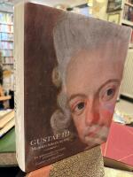 Gustaf III : mannen bakom myten : ett sj&auml;lvportr&auml;tt i brevform