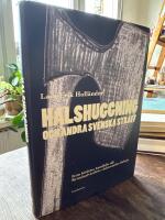 Halshuggning och andra svenska straff : fr&aring;n b&ouml;delns handbila till Kriminalv&aring;rdens elektroniska fotboja