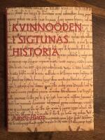 Kvinno&ouml;den i Sigtunas historia