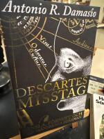 Descartes misstag : K&auml;nsla, f&ouml;rnuft och den m&auml;nskliga hj&auml;rnan