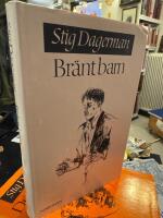 Samlade skrifter: Br&auml;nt barn