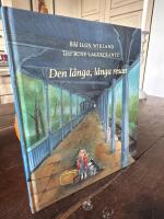 Den l&aring;nga, l&aring;nga resan