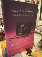 Dr&ouml;mmen om Tom Walter : om romansbedr&auml;gerier, skam och l&auml;ngtan efter k&auml;rlek