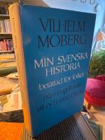 Min svenska historia : ber&auml;ttad f&ouml;r folket