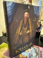 Johan III : en biografi
