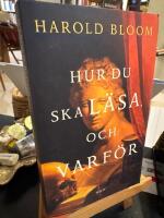 Hur du ska l&auml;sa, och varf&ouml;r