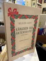 K&auml;rleken och &auml;ktenskapet (Faksimil)