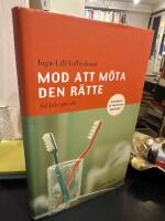 Mod att m&ouml;ta den r&auml;tte : S&aring; h&auml;r g&ouml;r du