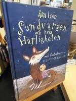 Sandvargen och hela h&auml;rligheten