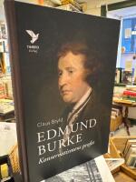 Edmund Burke : konservatismens profet