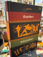 Iliaden & Odyss&eacute;en