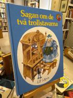 Sagan om de tv&aring; trollstavarna