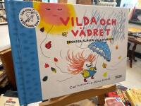 Vilda och v&auml;dret : brokiga kl&auml;der i alla v&auml;der
