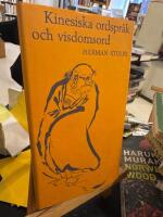 Kinesiska ordspr&aring;k och visdomsord