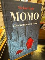 Momo eller kampen om tiden : en sagoroman