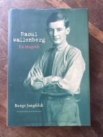 Raoul Wallenberg - en biografi
