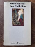 Rose M&eacute;lie Rose