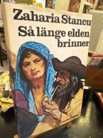 S&aring; l&auml;nge elden brinner