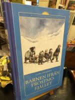 Barnen ifr&aring;n Frostmofj&auml;llet - en barnber&auml;ttelse f&ouml;r sm&aring; och stora