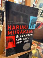 Elefanten som gick upp i r&ouml;k och andra ber&auml;ttelser
