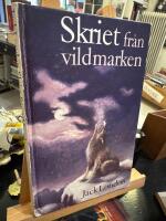 Skriet fr&aring;n vildmarken