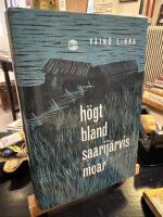 H&ouml;gt bland Saarij&auml;rvis moar