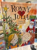 Ronny & Julia tror p&aring; tomten